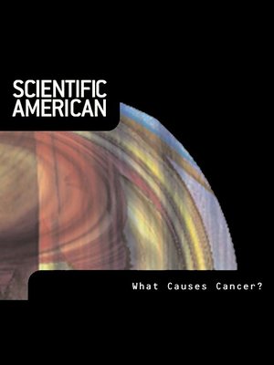 cover image of Scientific American: What Causes Cancer